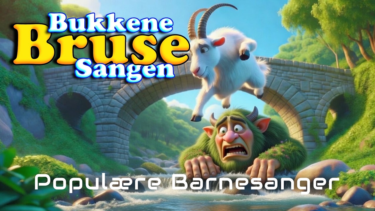Bukkene Bruse Sangen 🐐🐐🐐 | Med Animasjon | Populære Barnesanger | Barneforlaget