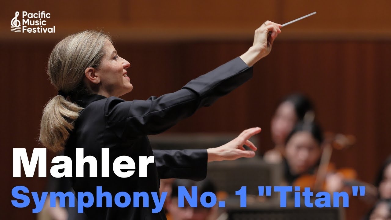 Mahler: Symphony No. 1 