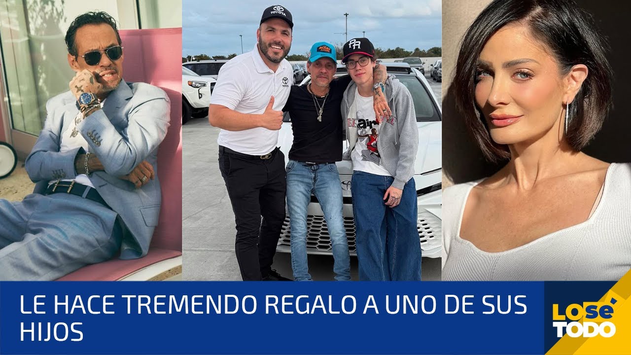 MARC ANTHONY LE HACE TREMENDO REGALO A UNO DE LOS HIJOS QUE TIENE CON DAYANARA TORRES