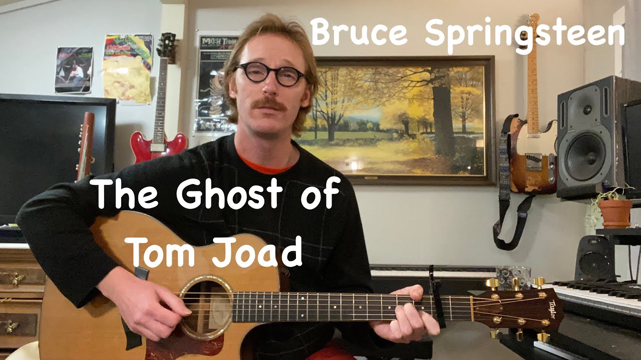 Bruce Springsteen - The Ghost of Tom Joad Guitar Lesson