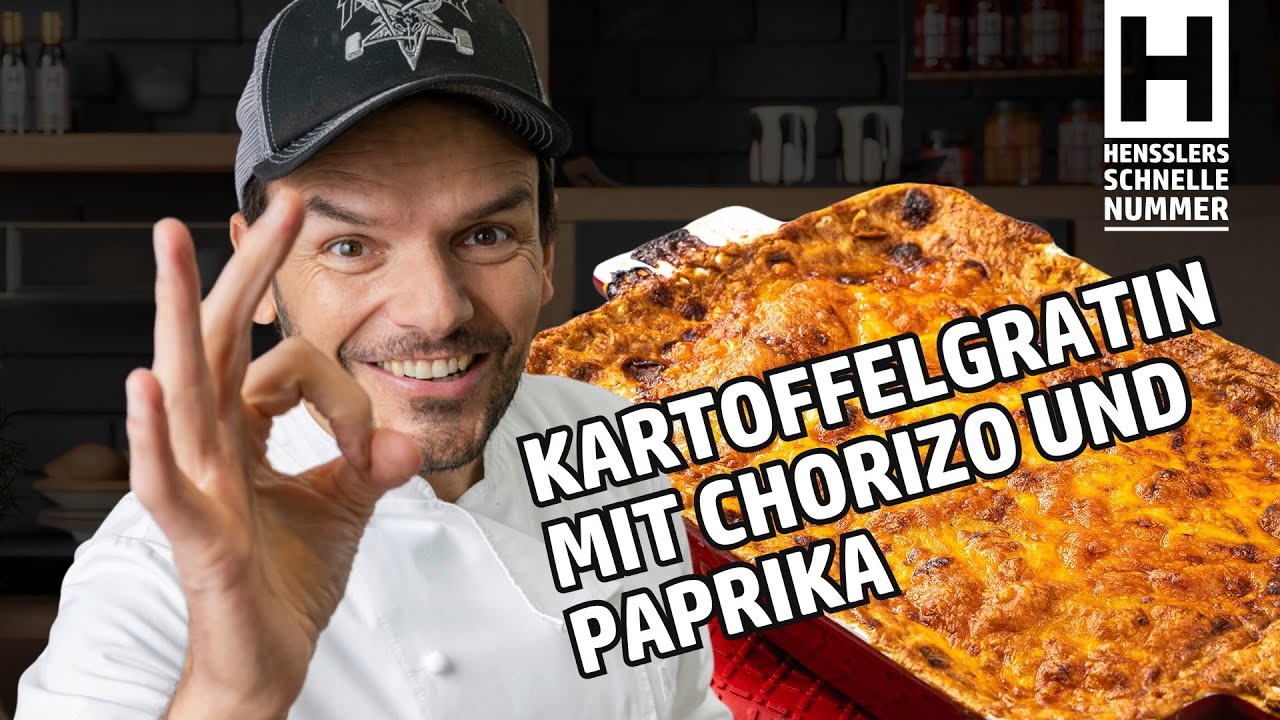 Schnelles Kartoffelgratin mit Chorizo und Paprika Rezept von Steffen Henssler