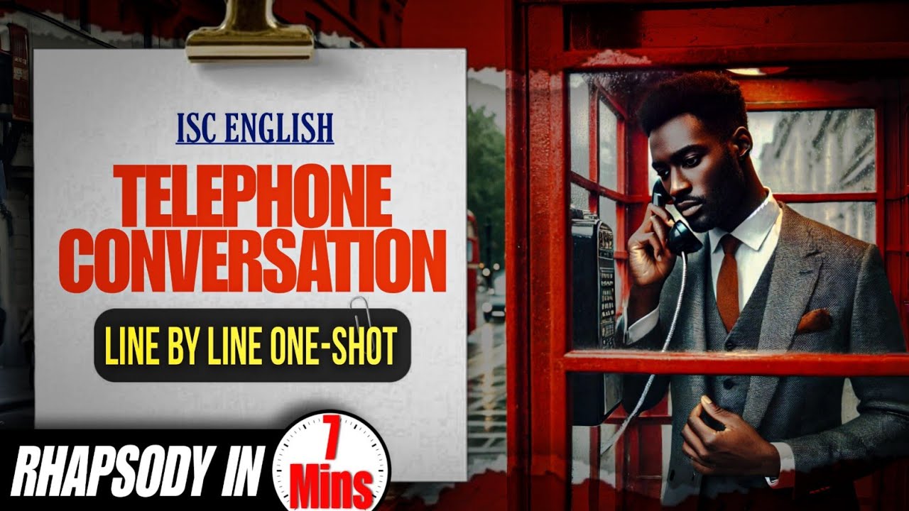 Telephone Conversation by Wole Soyinka in Hindi | ISC | Poem | Rhapsody | Bunkers' English
