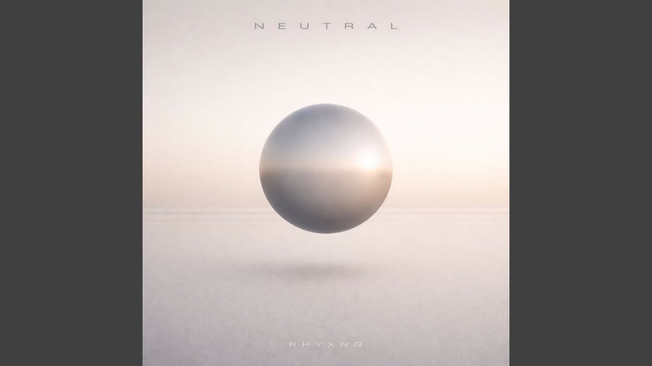 Neutral (Extended Mix)