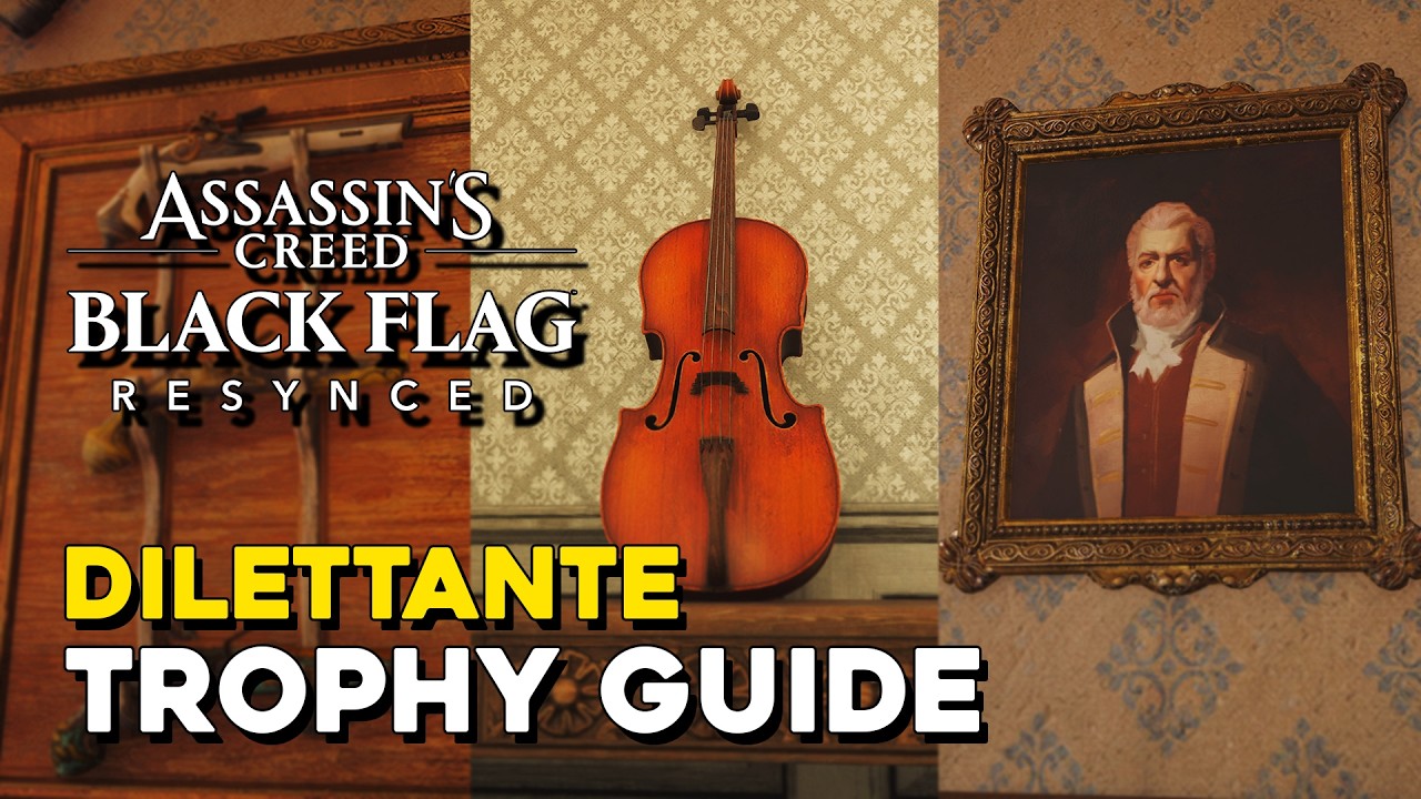 Assassin's Creed Black Flag Resynced Dilettante Trophy Guide (All Manor Decorations)