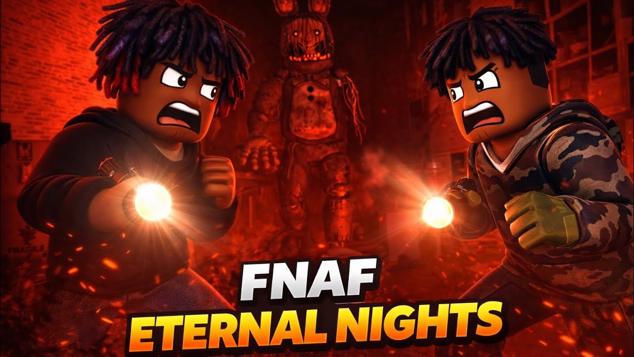 2 Player (FNAF ETERNAL NIGHTS PART 1)