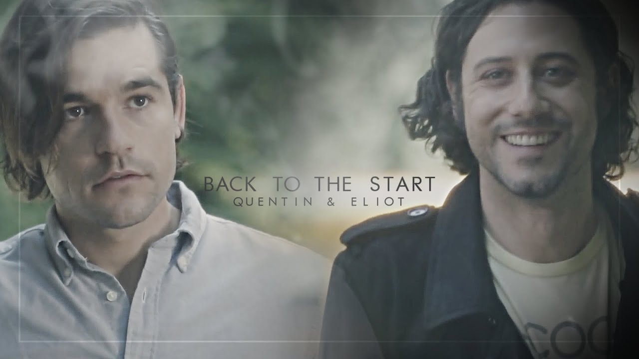 Quentin ✗ Eliot | Back to the start [4x05]