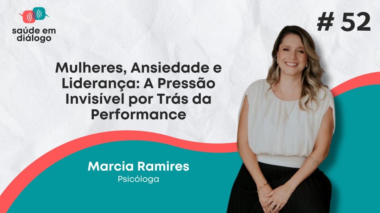 Mulheres, Ansiedade e Lideran&ccedil;a: A Press&atilde;o Invis&iacute;vel por Tr&aacute;s da Performance