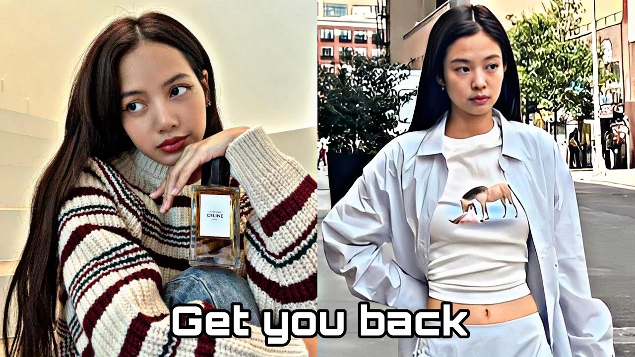 Jenlisa oneshot “get you back”