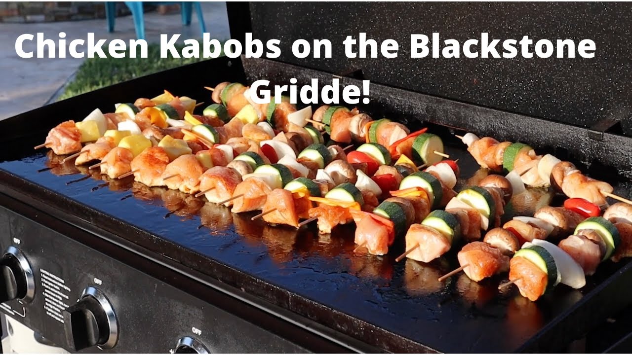 Chicken Kabobs on the Blackstone Griddle