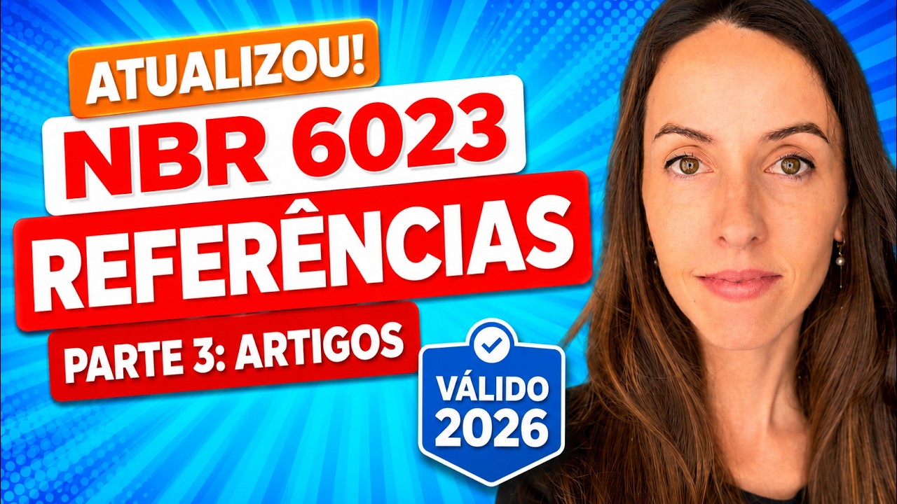 Normas ABNT para Refer&ecirc;ncias - Parte 3: ARTIGOS (V&aacute;lido 2026)