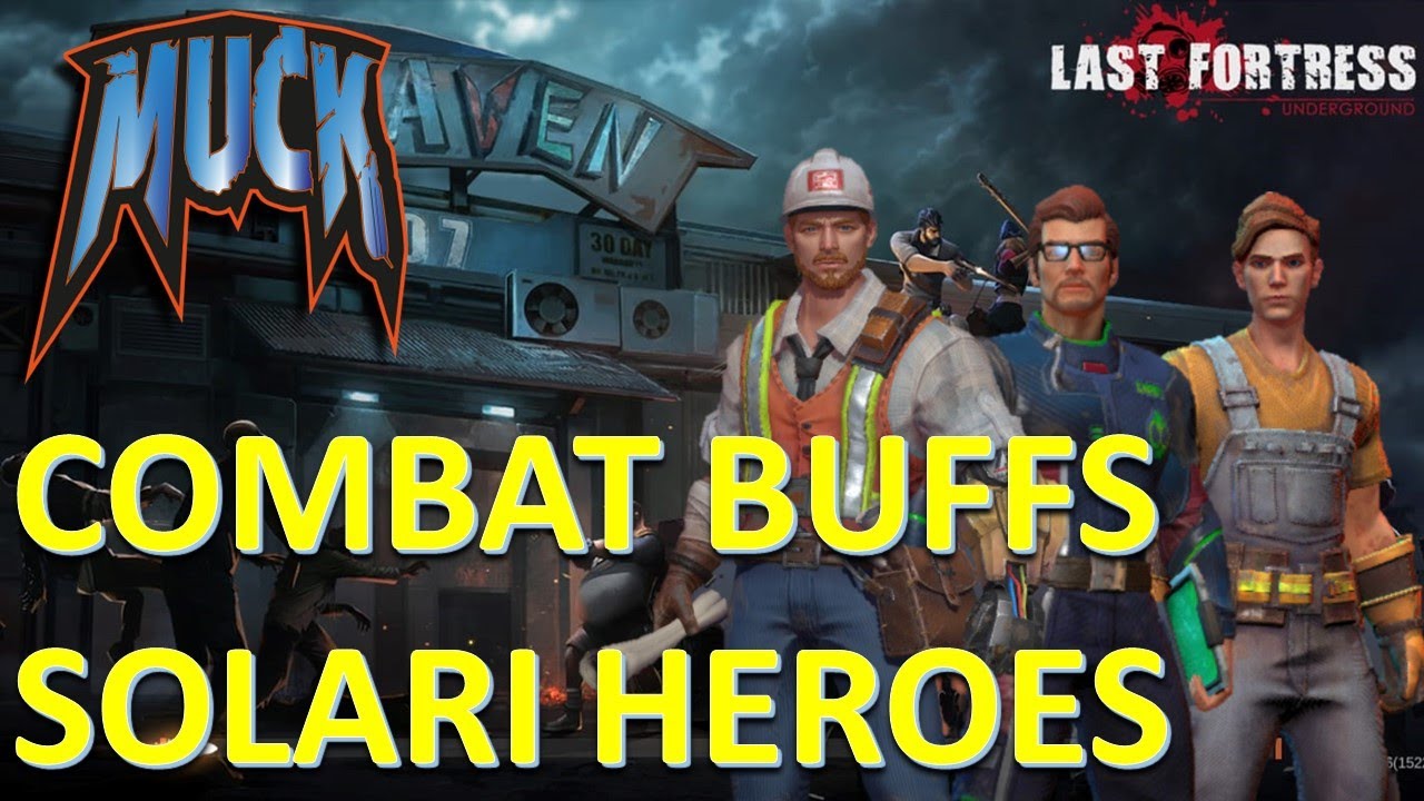 Last Fortress: Underground - Solari heroes combat buffs