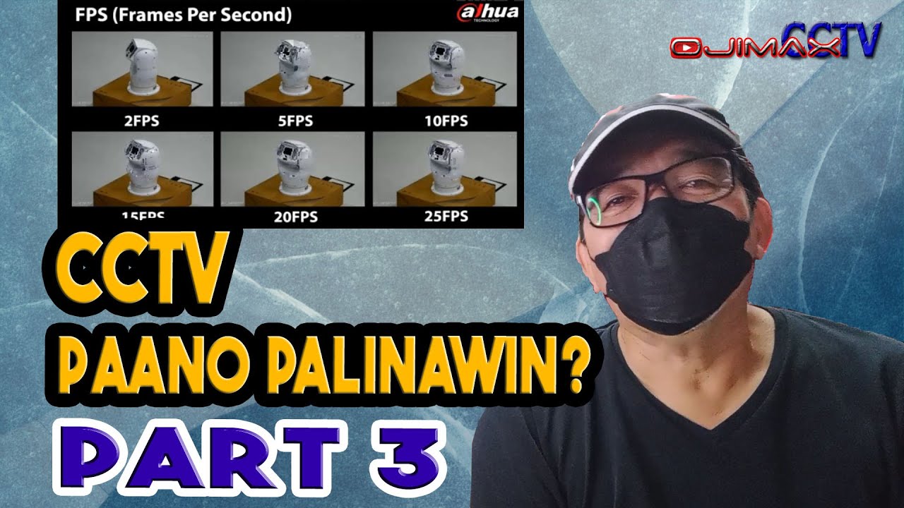 Vlog 50 | Paano palinawin ang CCTV camera Part 3 | How to improve CCTV video quality