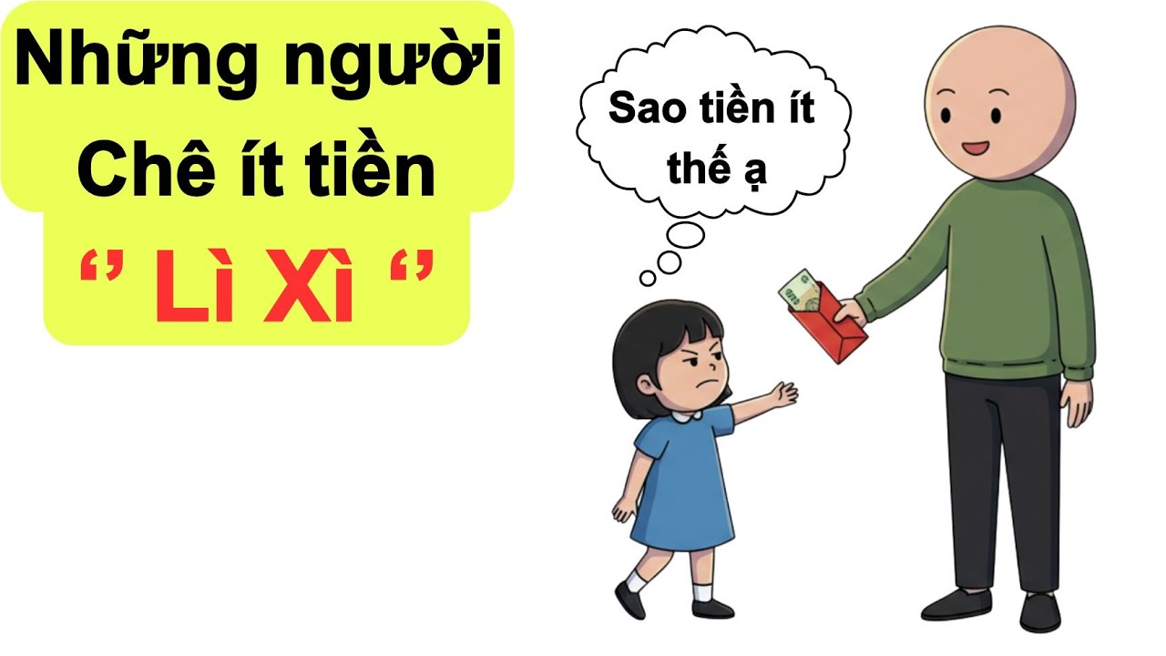 Tại sao ''Lì Xì'' Tết ngày nay lại biến chất đến như vậy? | Tâm lý học đen tối