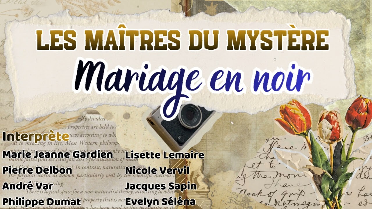 Les Maîtres du mystère - Mariage en noir
