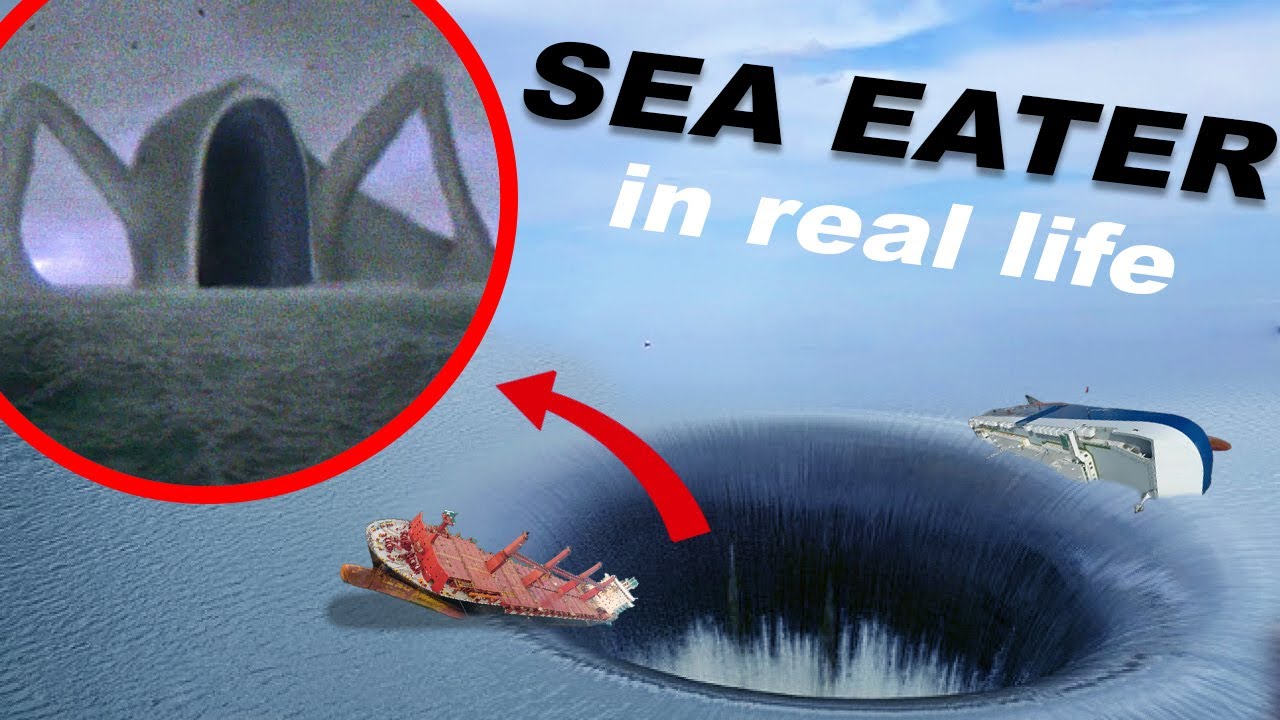 SEA EATER in REAL LIFE  ( if you see GIANT EL GRAN MAJA & GIANT BLOOP - RUN )