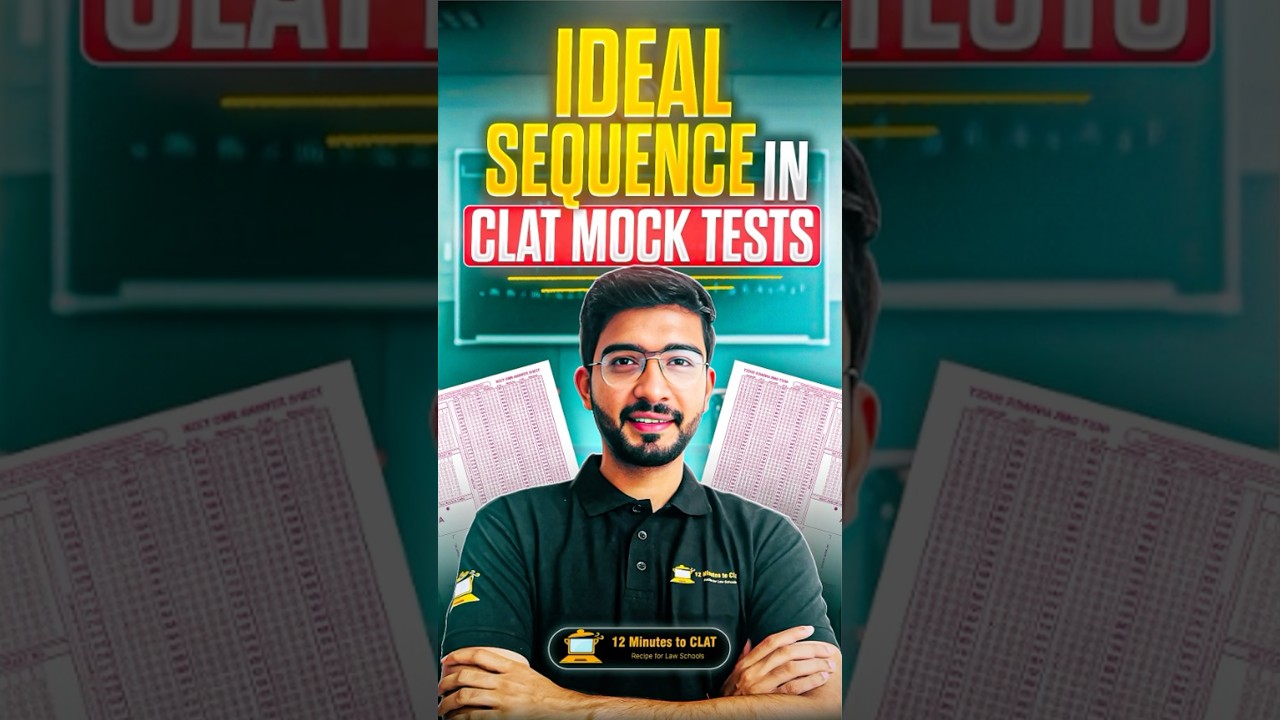 Most Ideal Sequence in Mock Tests | CLAT 2026 | Keshav Malpani 