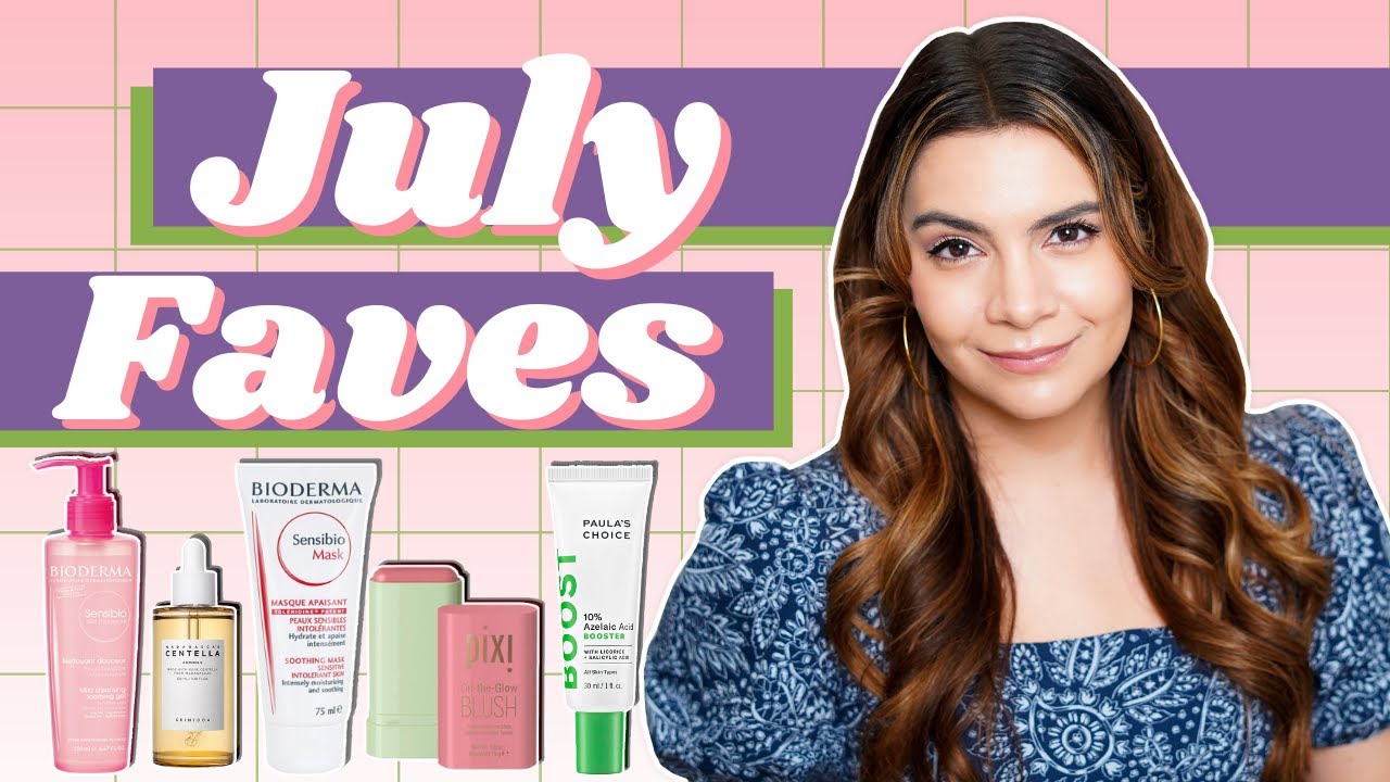 July Faves | Bioderma, Paula's Choice, SKIN1004, LRP, Pixi