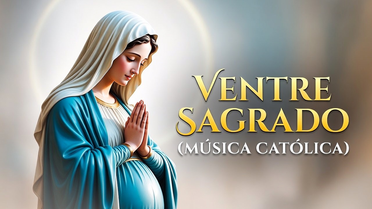 VENTRE SAGRADO | Música Católica | Web Rádio Nova Vida em Cristo  #nossasenhora  #musicacatolica
