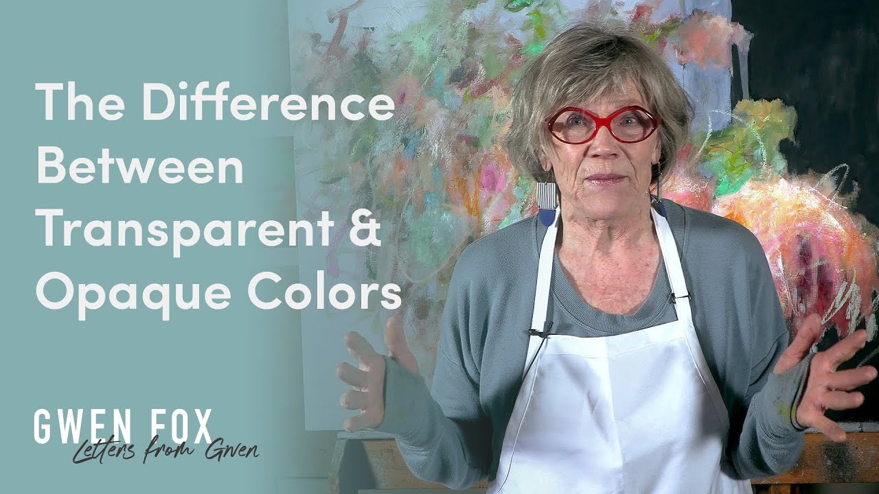 Transparent vs Opaque Colors