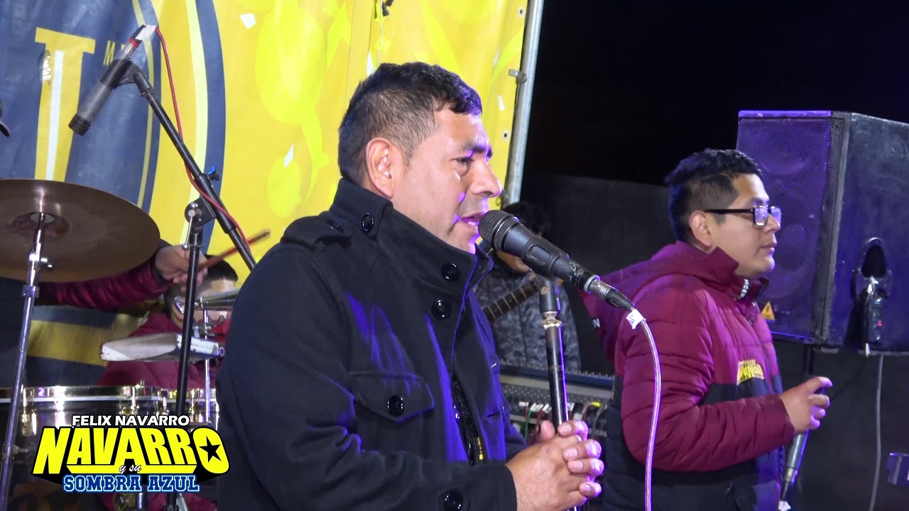 TU MASCARA MIX...(D.R.) FELIX NAVARRO Y SOMBRA AZUL en 4K / HUANCAYO 2019
