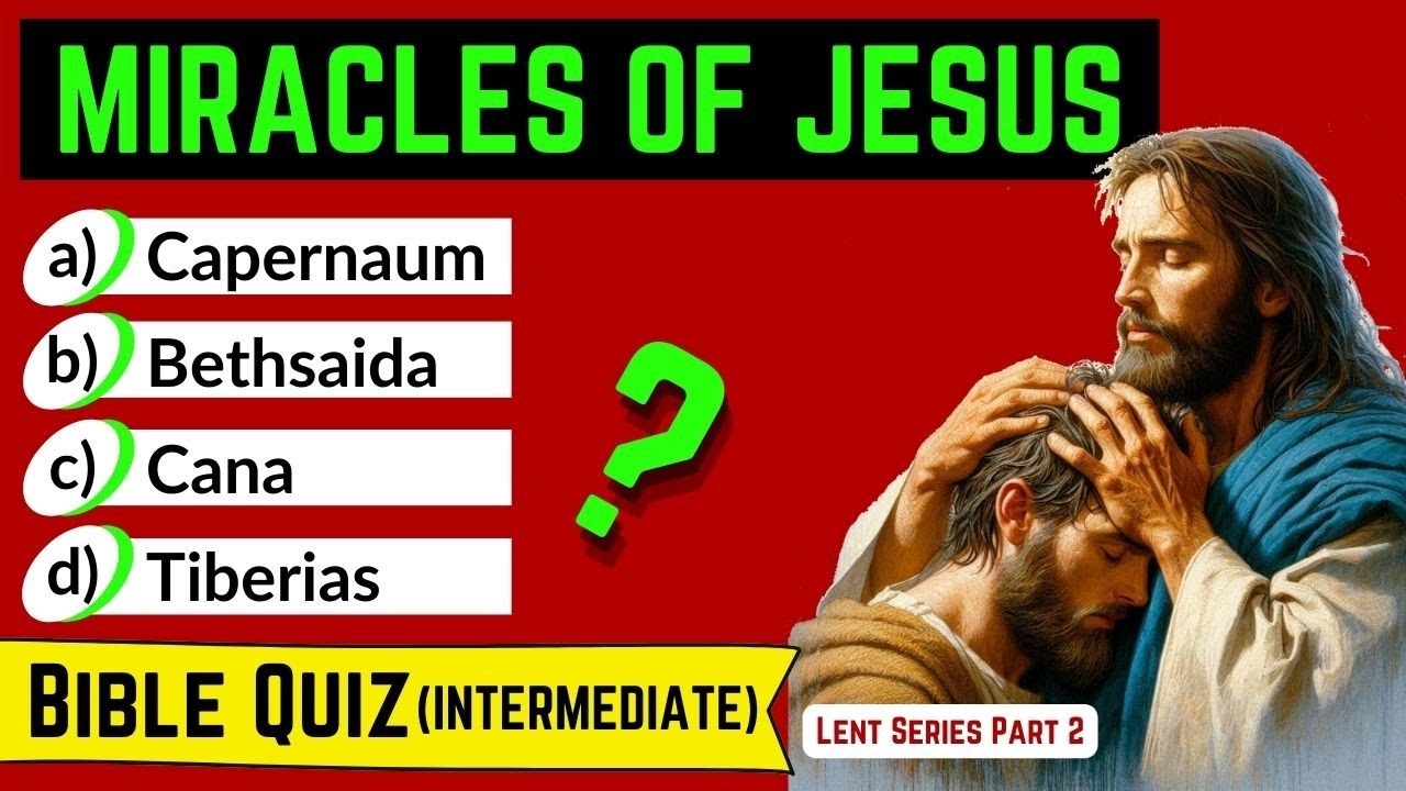 JESUS Bible Quizzes | Miracles of Jesus | Can you get 20/20?!