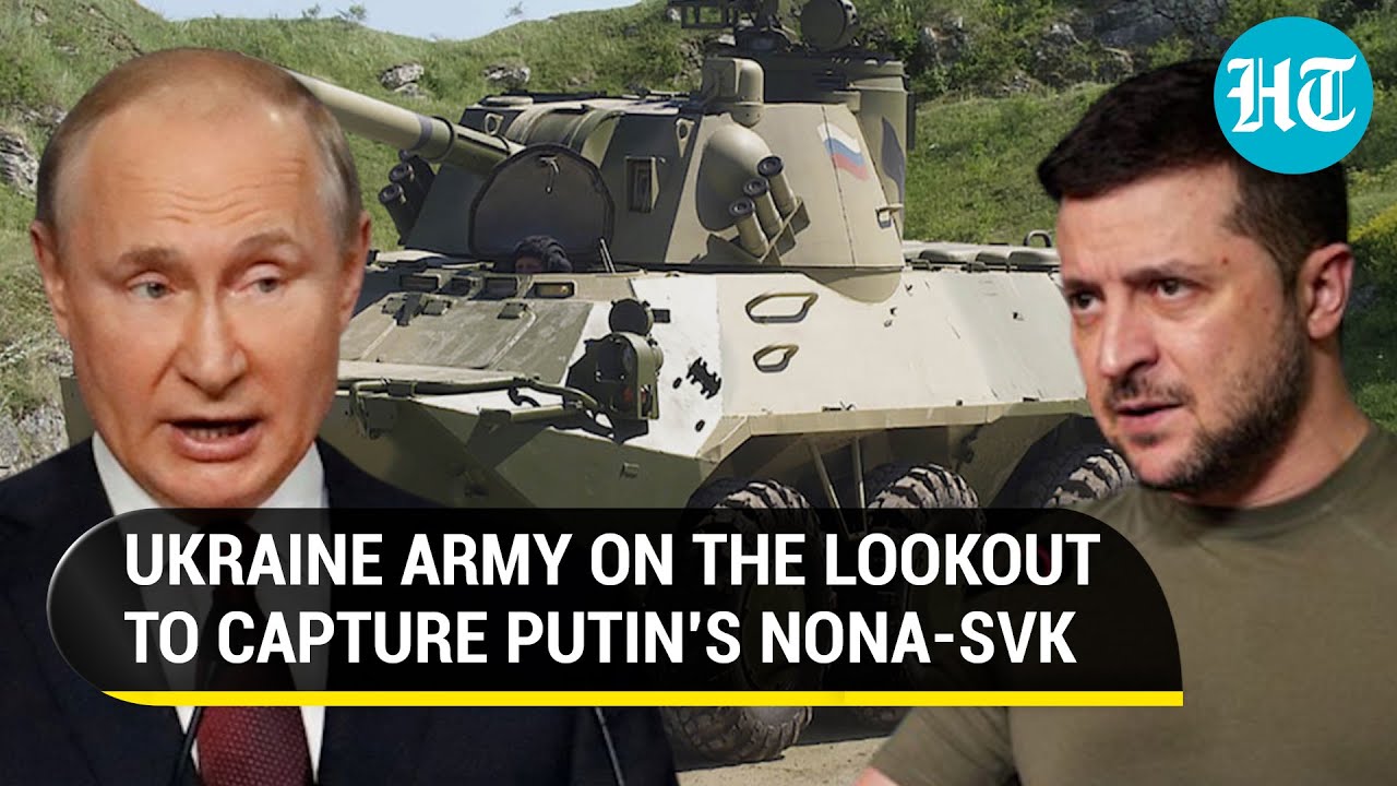 Putin's deadly Nona-SVK combines howitzer & mortar capabilities; Ukraine Army impressed | Details