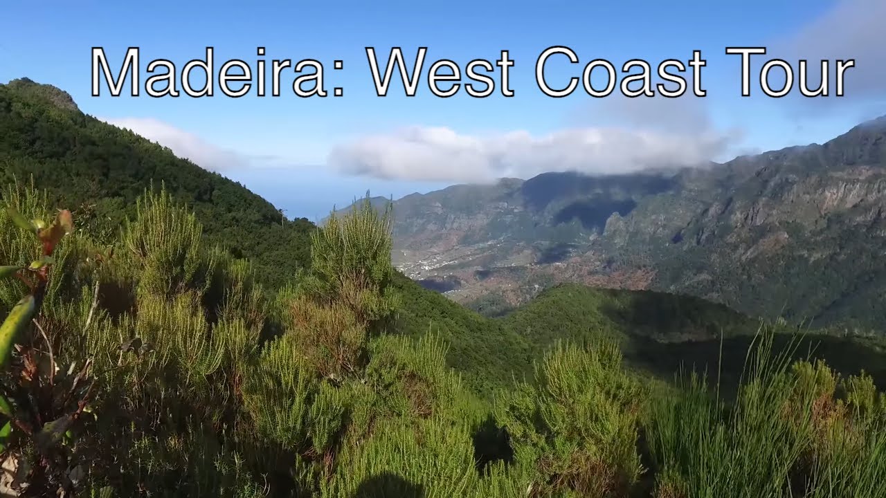 Madeira: West Coast Tour