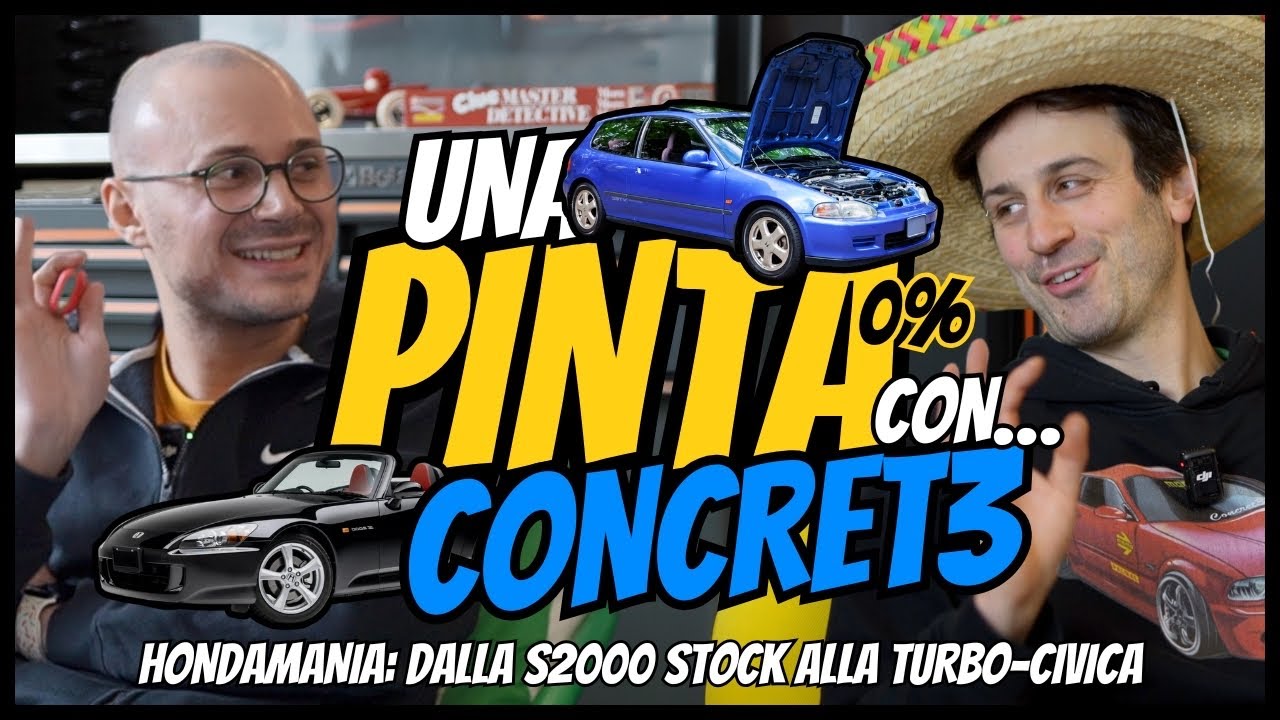 STOCK vs TUNING, la doppia ANIMA HONDISTA di Oscar | Una PINTA ZERO con CONCRET3