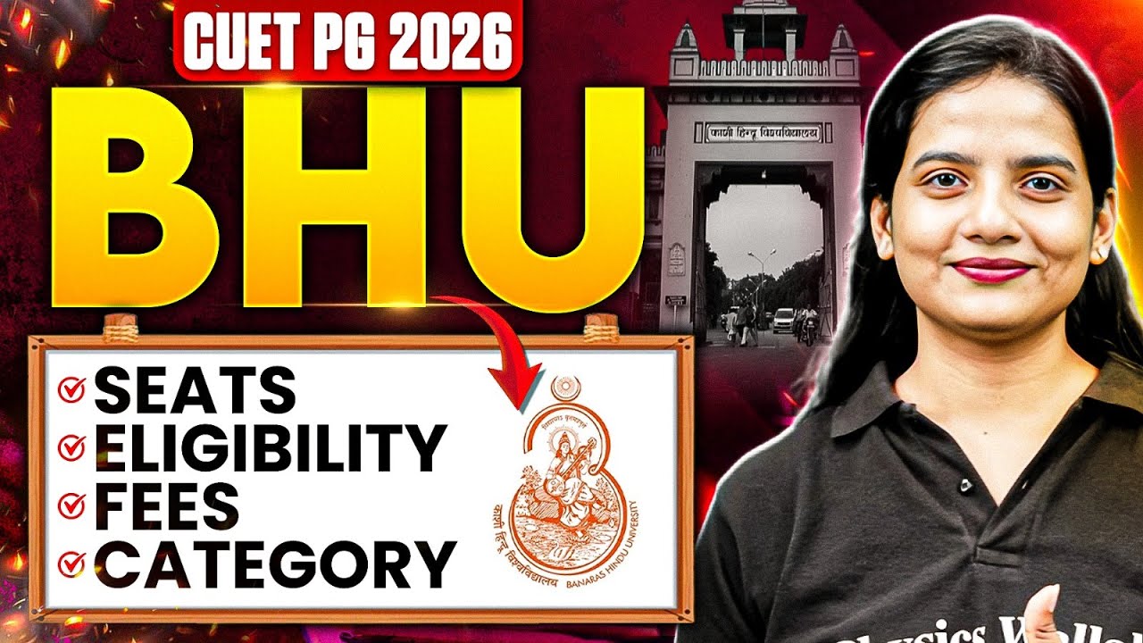 CUET PG 2026 BHU Admission | Seats, Eligibility, Fees & Category Explained! BHU Full Guide!