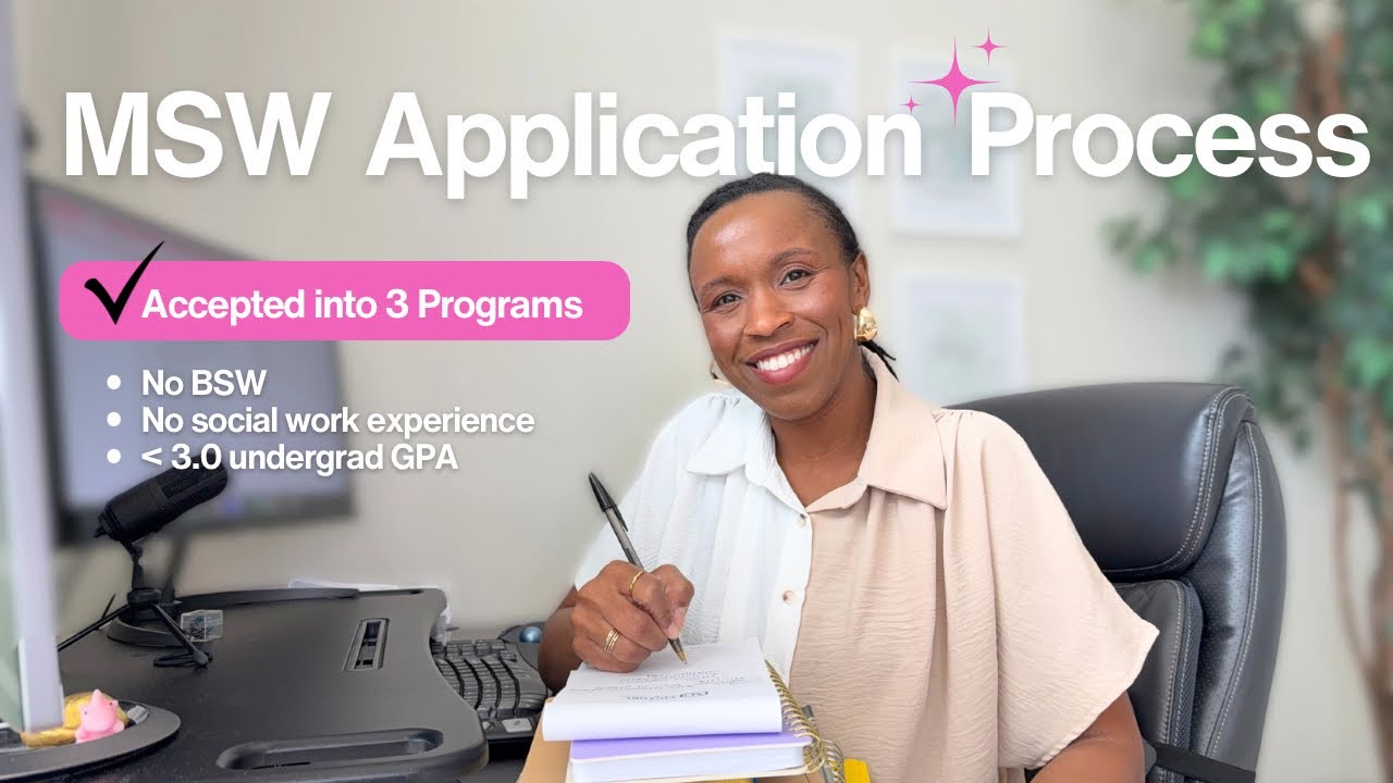 Applying to Master of Social Work: MSW Application Tips + My Experience