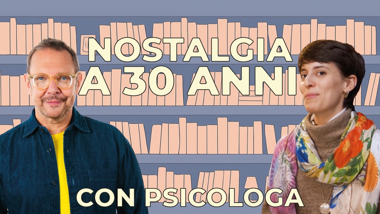 Passato, Presente, Futuro: a cosa serve la NOSTALGIA? Con la Psicologa Virginia