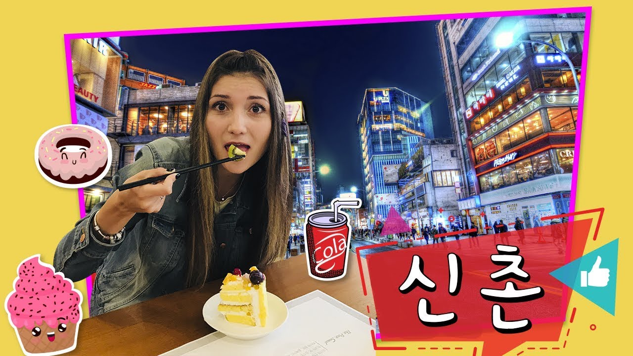 Синчон (신촌) и КОРЕЙСКАЯ ЕДА (맛집)