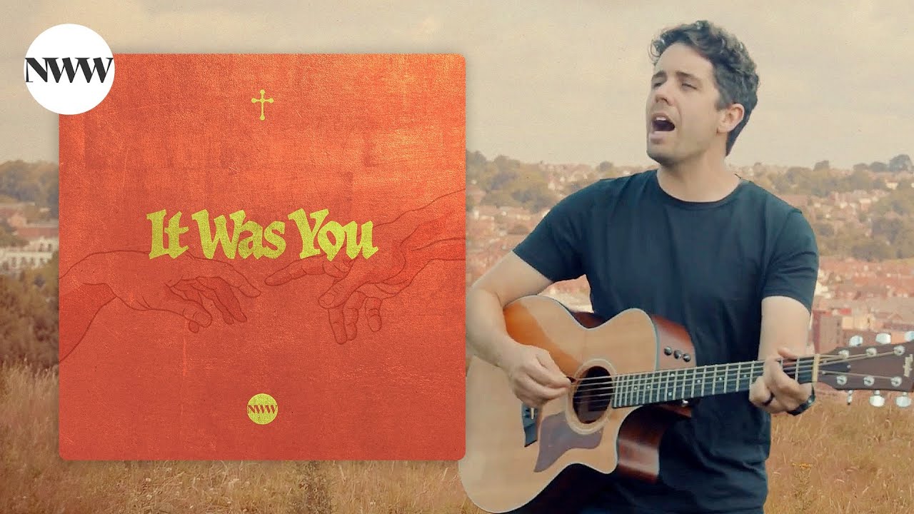 It Was You - Acoustic - Music Video