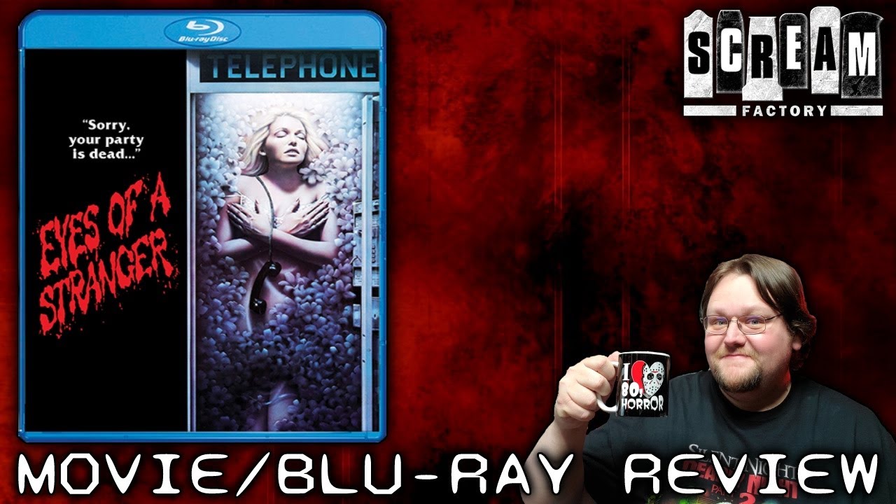 EYES OF A STRANGER (1981) - Movie/Blu-ray Review (Scream Factory)