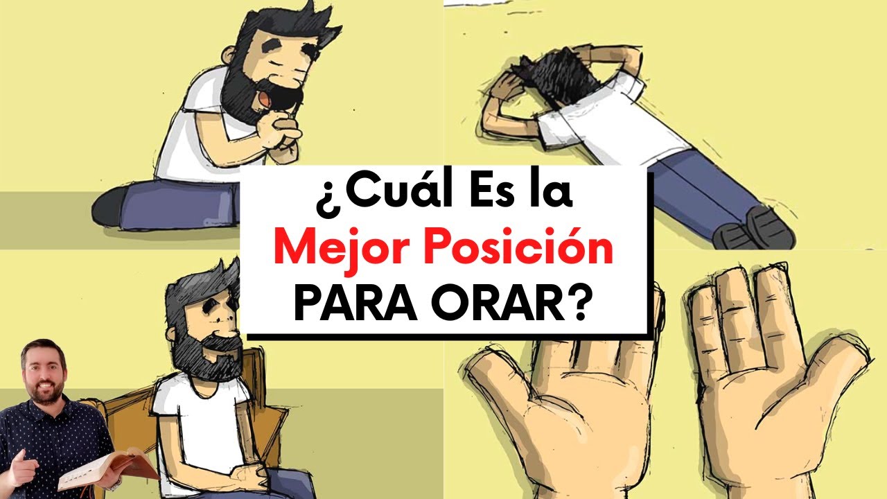 &iquest;Cu&aacute;l Es la Mejor Posici&oacute;n PARA ORAR? 🙏​🤲​🙌​ Juan Manuel Vaz