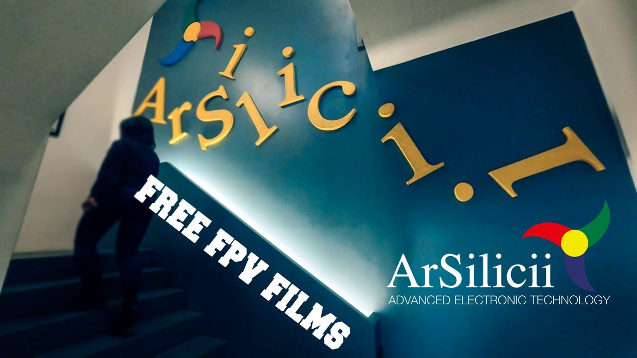 ARSILICII FPV - FREE FPV FILMS