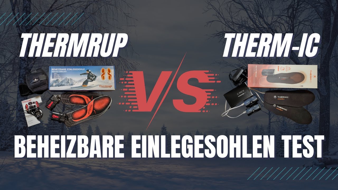 Beheizbare Einlegesohlen Test: Schuheinlagen von Thermrup oder Therm-IC