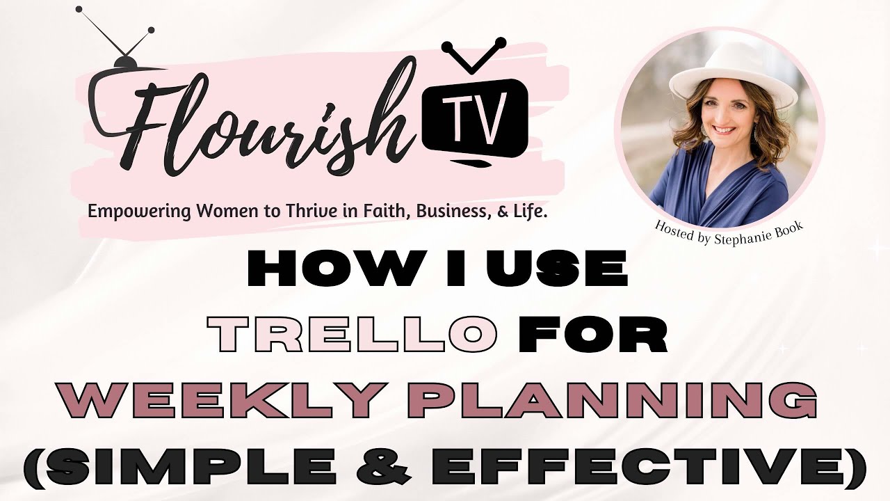 How I Use Trello For Weekly Planning (Simple & Effective)