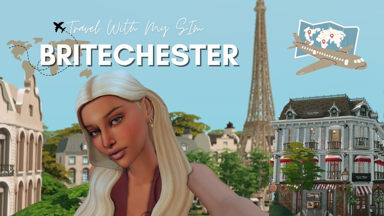 Travel With My Sim - Britechester | The Sims 4