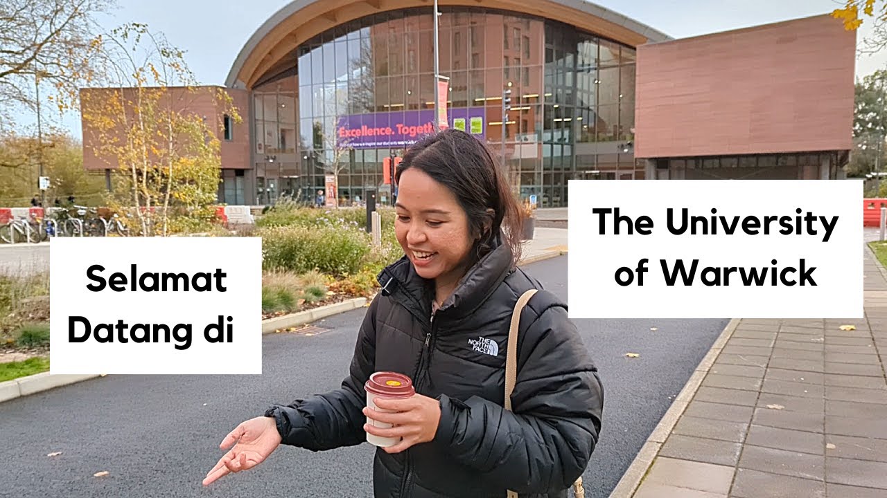 Tur Kampus Bareng Ketua PPI Warwick, Karina Dwita Shafira - The University of Warwick