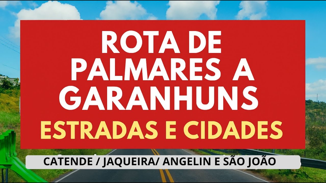 Rota de Palmares a Garanhuns – Estradas, Cidades e Natal Encantado #PalmaresPE #Garanhuns #CidadesPE