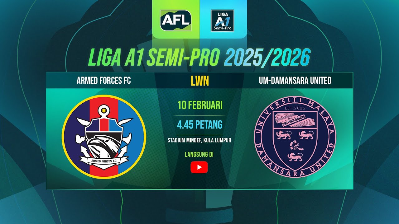 Armed Forces FC lwn UM-Damansara United | Liga A1 Semi Pro 2025/26