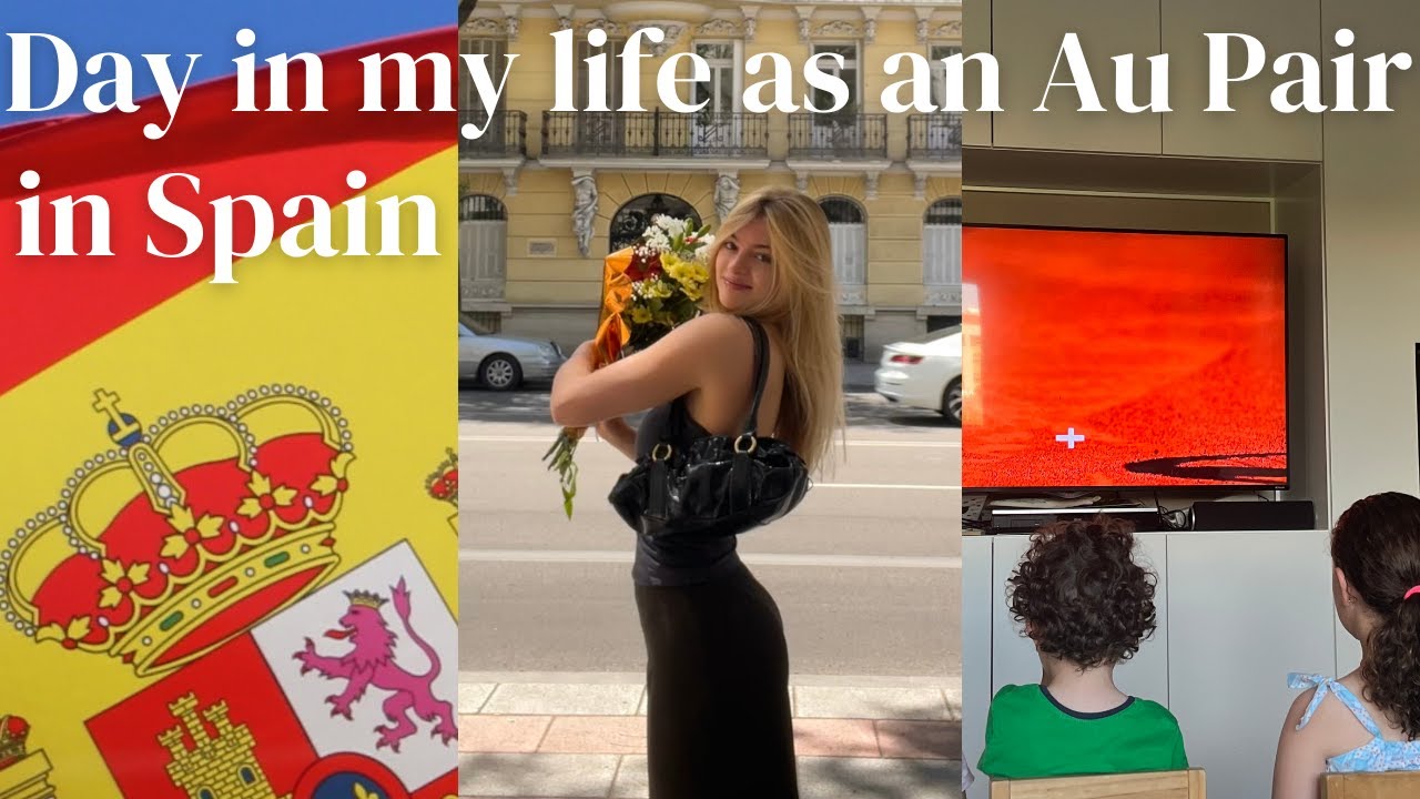 Madrid, Spain: A Day in my life as an Au Pair