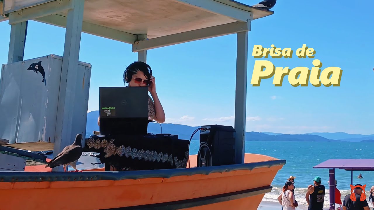🎧 Brasilidades | Brisa de Praia ☀️🎶