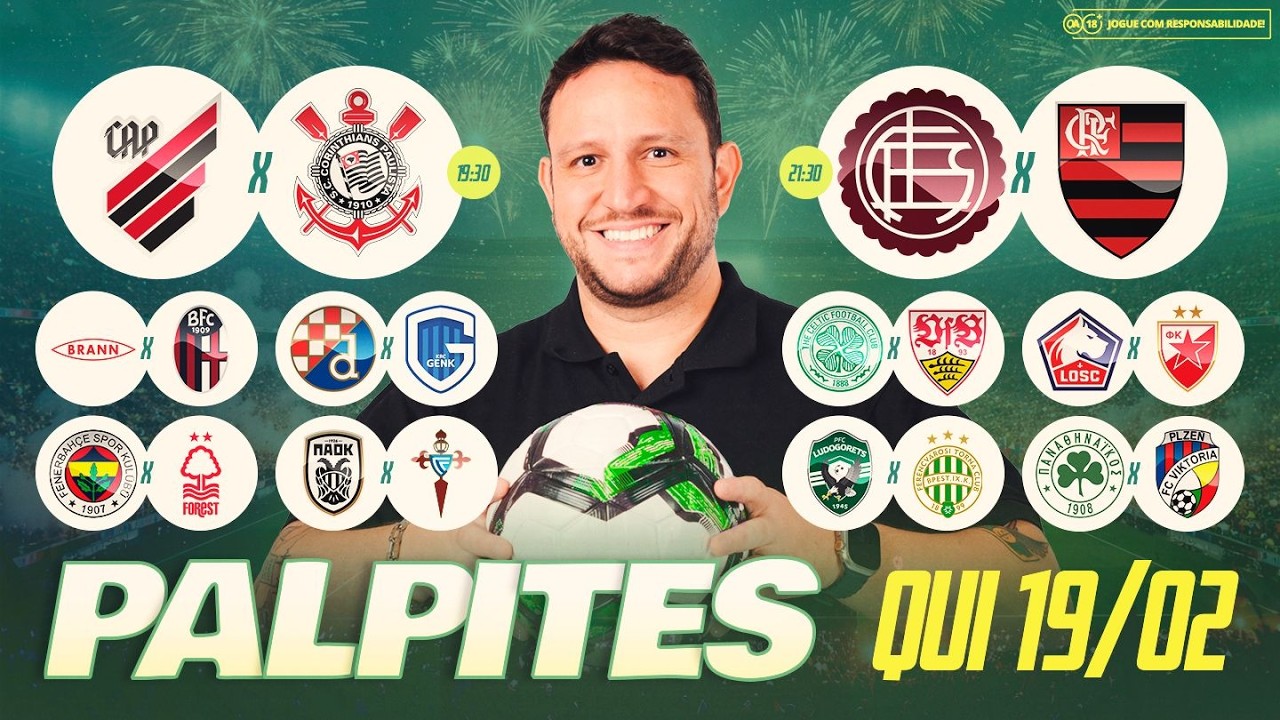 Palpites de futebol para hoje (quinta) 19/02/2026 - LANÚS X FLAMENGO RECOPA + LIGA EUROPA