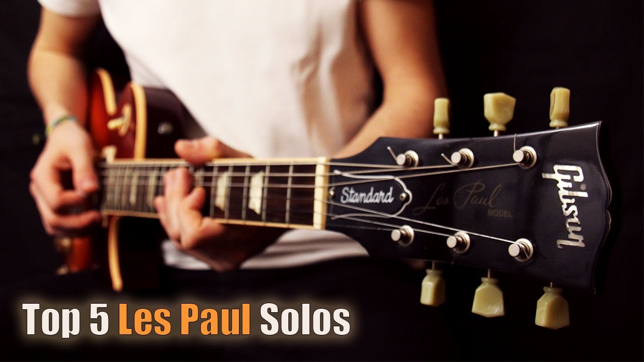Top 5 Gibson LP Solos