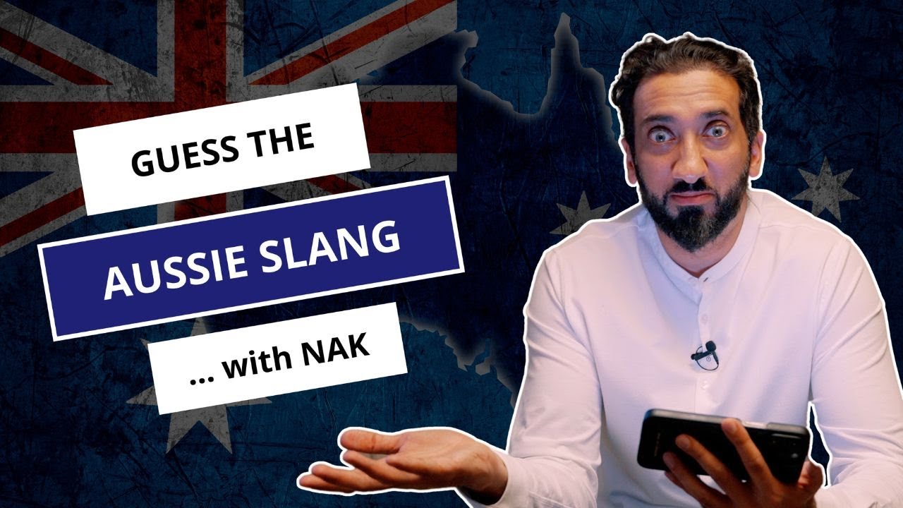 Guess the Australian Slang Words! [Funny] - Nouman Ali Khan