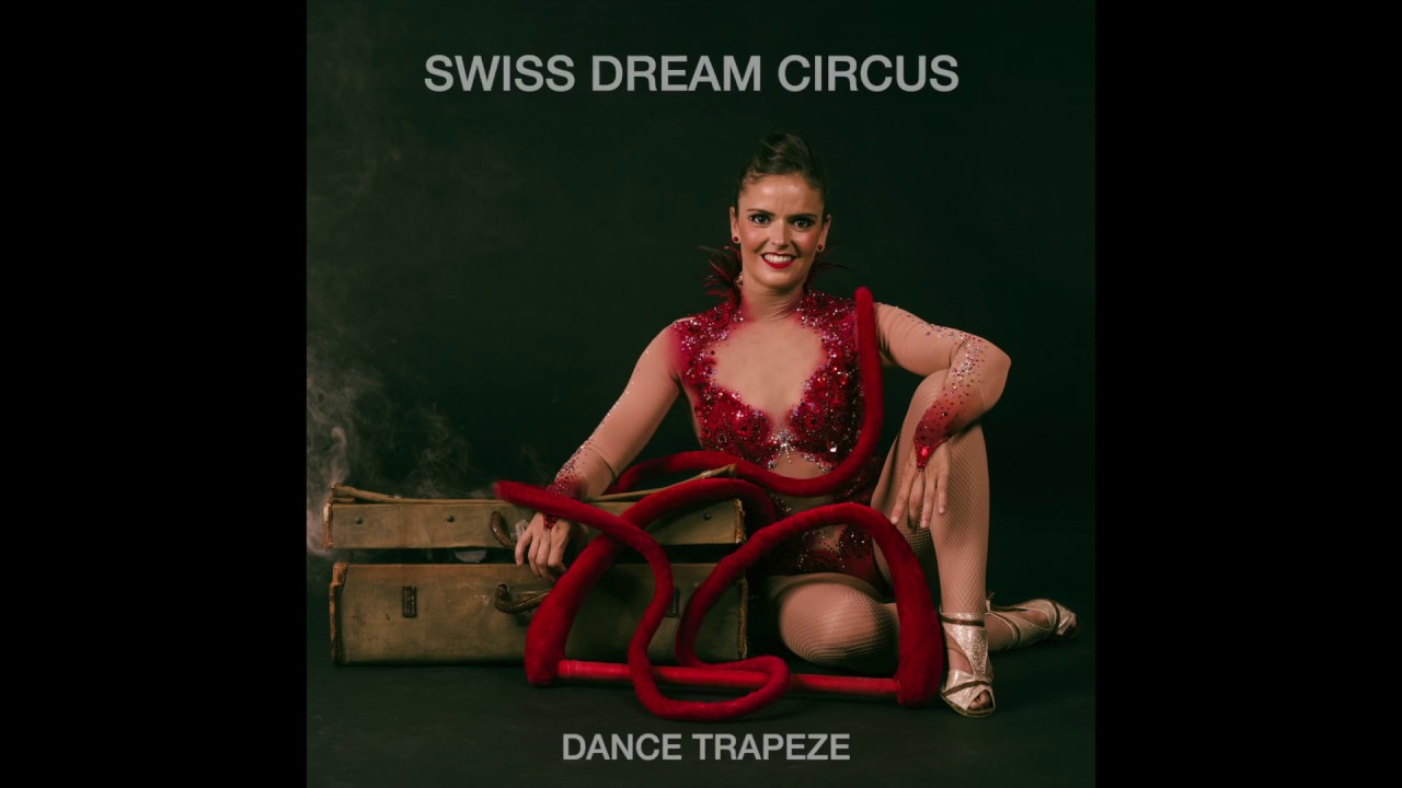 Swiss Dream Circus