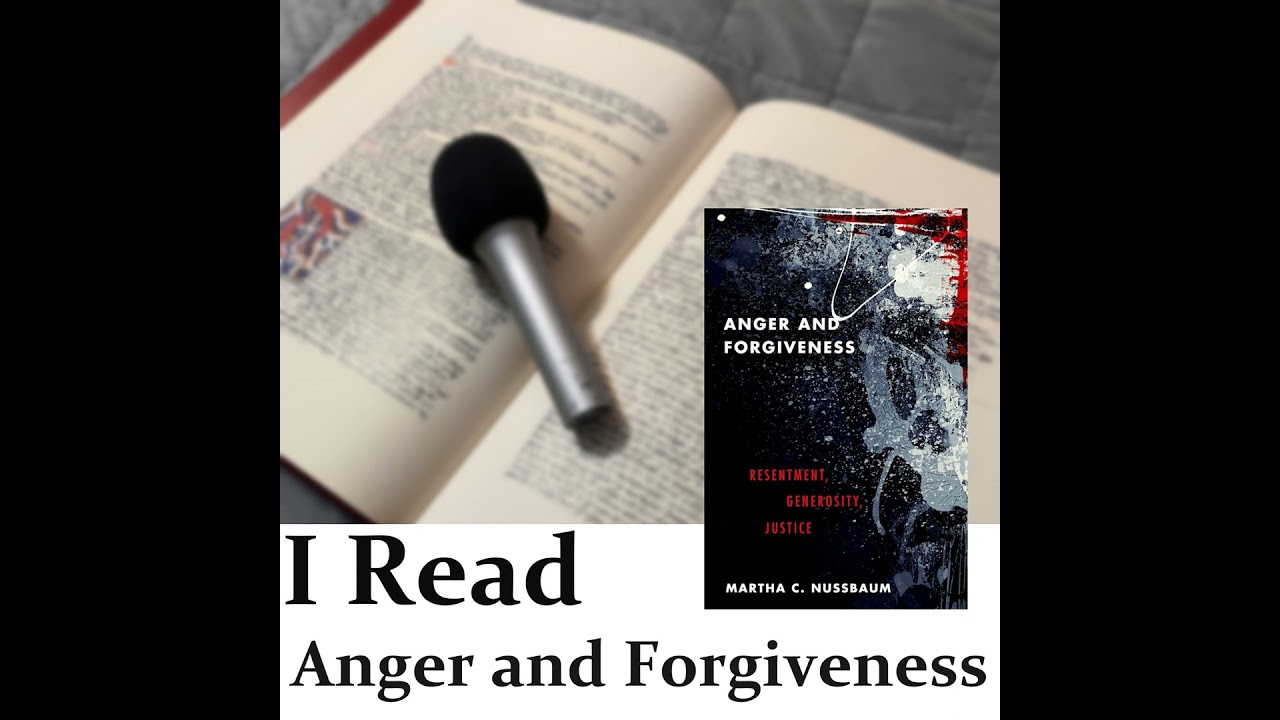 Anger and Forgiveness