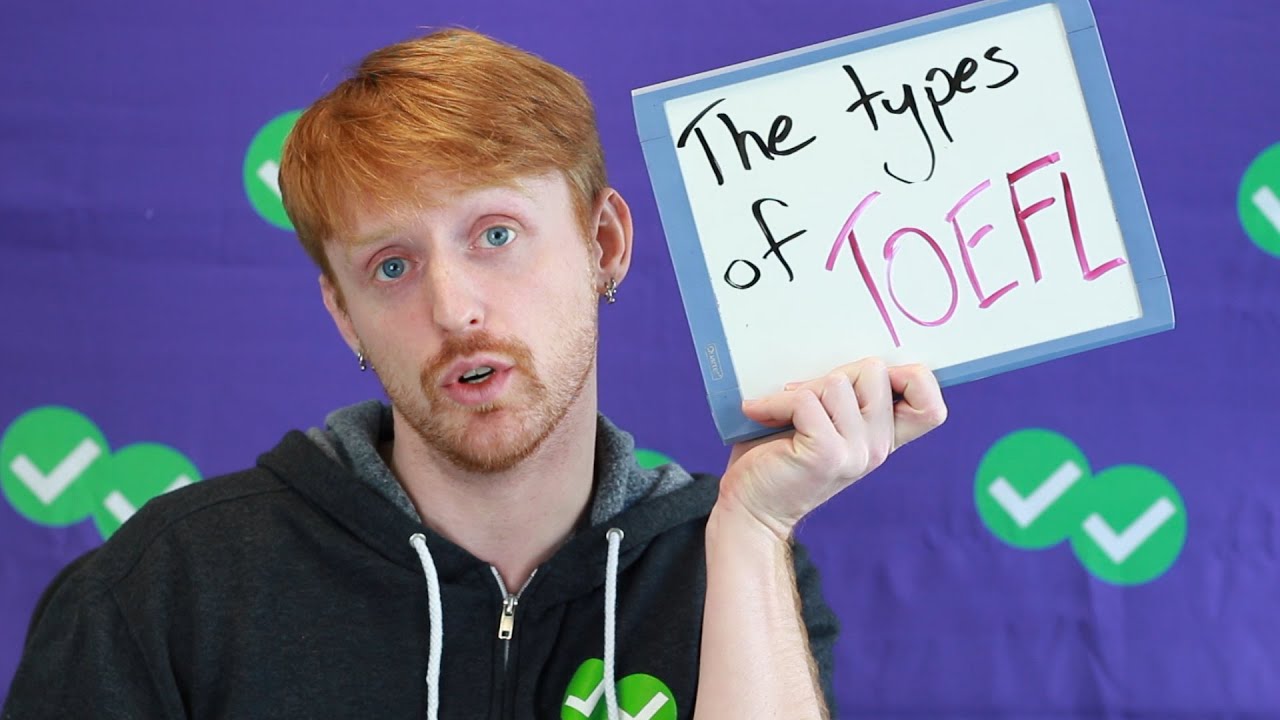 TOEFL Tuesday: The Types of TOEFL